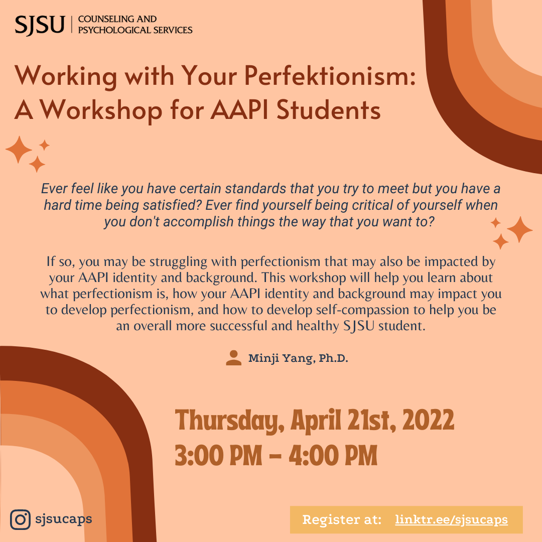 Working with Your Perfectionism: A Workshop for AAPI Students